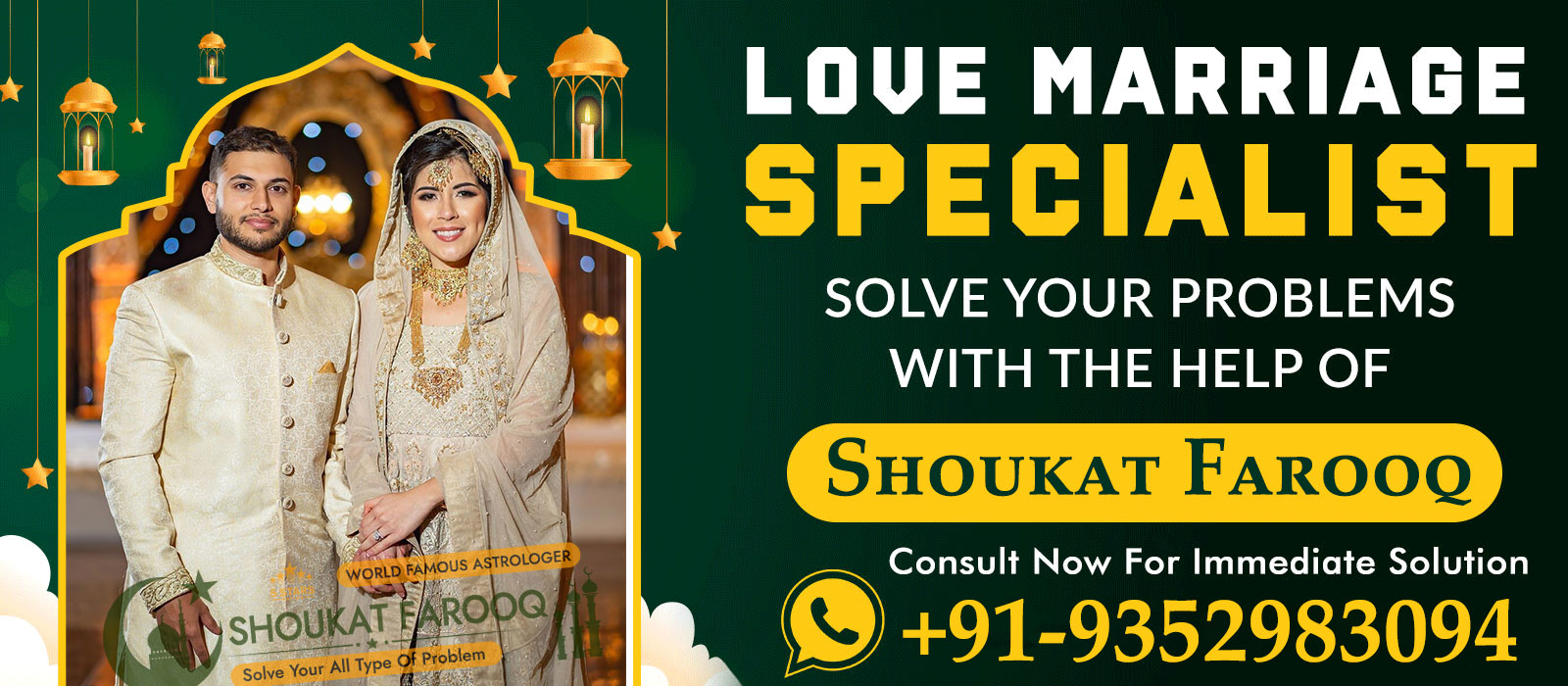 World Famous Astrologer Shoukat Farooq +91-9352983094